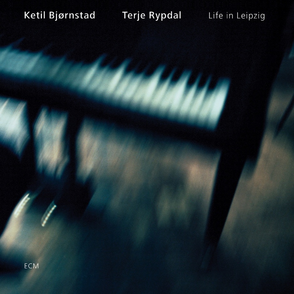 Ketil Bjornstad & Terje Rypdal - Life in Leipzig